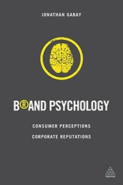 Brand psychology consumer perceptions, corporate reputations