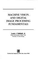 Machine vision and digital image processing fundamentals