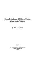 Postcolonialism and Filipino poetics essays and critiques