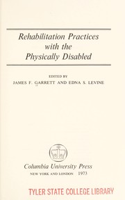Rehabilitation practices with the physically disabled