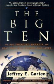 The big ten the big emerging markets and how they will change our lives