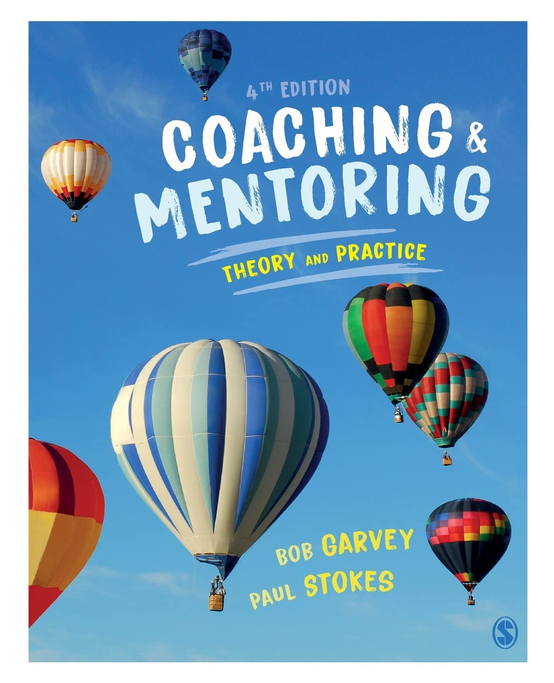 Coaching & mentoring theory and practice