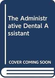 The administrative dental assistant