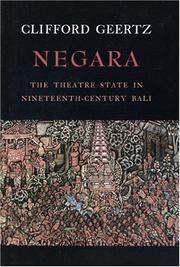 Negara the theatre state in nineteenth-century Bali