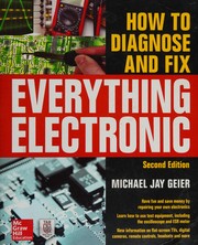 How to diagnose and fix everything electronic