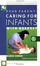 Dear parent caring for infants with respect