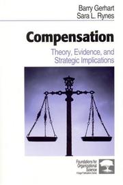 Compensation theory, evidence, and strategic implications