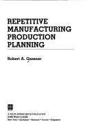 Repetitive manufacturing production planning