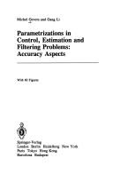 Parametrizations in control, estimation, and filtering problems accuracy aspects