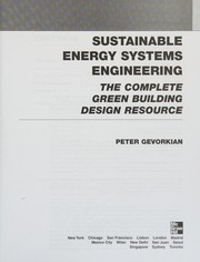 Sustainable energy systems engineering the complete green building design resource