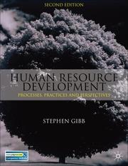 Human resource development process, practices and perspectives