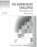 The supervisory challenge principles and practices