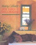 Mary Gilliatt's new guide to decorating