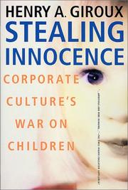 Stealing innocence youth, corporate power, and the politics of culture