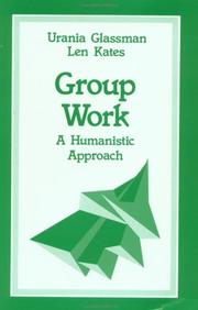 Group work a humanistic approach