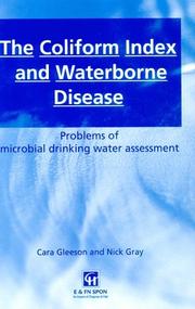 The coliform index and waterborne disease problems of microbial drinking water assessment