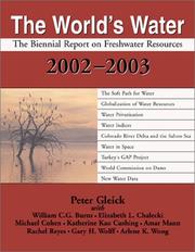 The world's water 2002-2003 the biennial report on fresh water resources