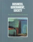Business, government, society the global political economy