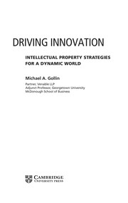 Driving innovation intellectual property strategies for a dynamic world