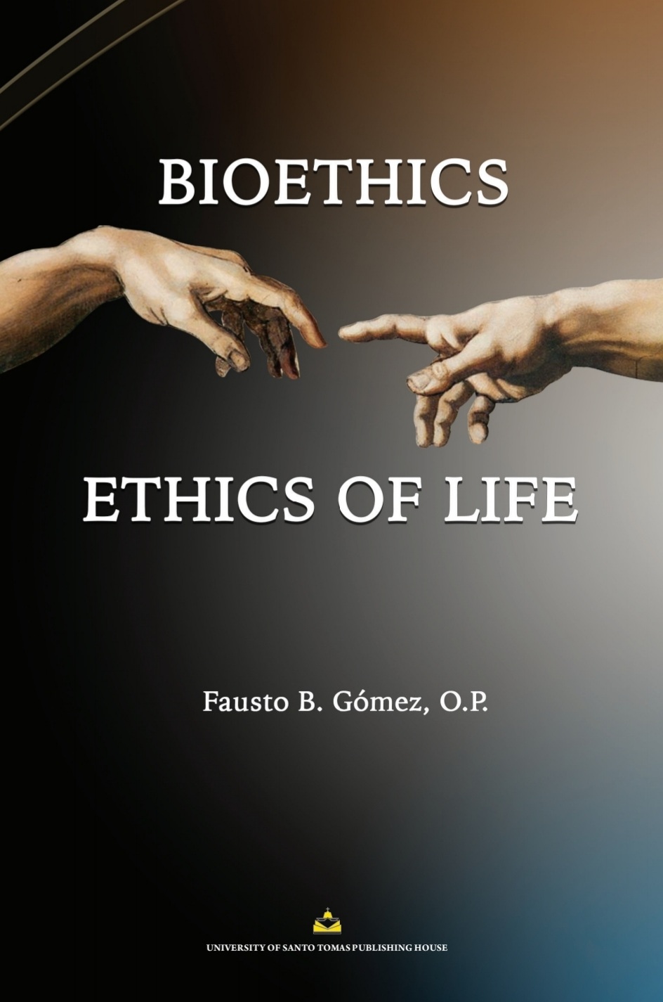 Bioethics ethics of life