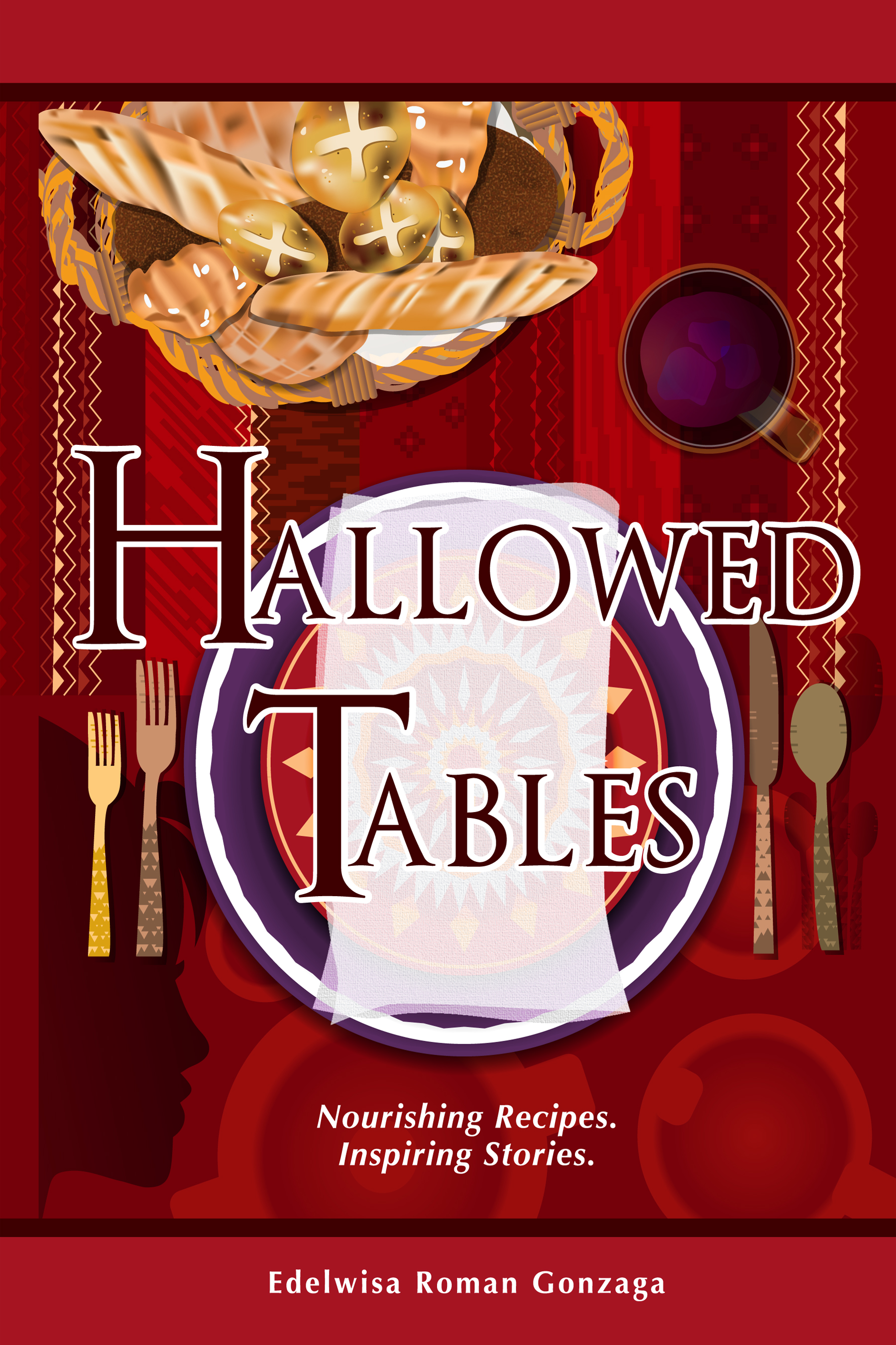 Hallowed tables nourishing recipes, inspiring stories