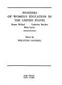 Pioneers of women's education in the United States