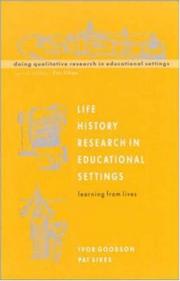 Life history research in educational settings learning from lives