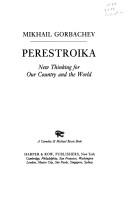 Perestroika new thinking for our country and the world