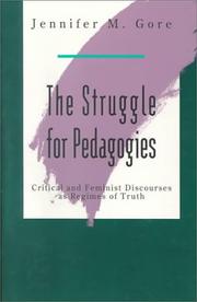 The struggle for pedagogies critical and feminist discourses as regimes of truth