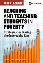 Reaching and teaching students in poverty strategies for erasing the opportunity gap