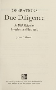 Operations due diligence an M&A guide for investors and business