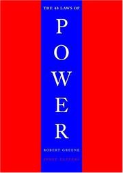 The 48 laws of power Robert Greene, Joost Elffers.
