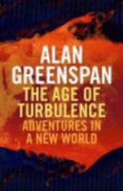 The age of turbulence adventures in a new world