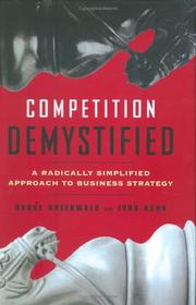 Competition demystified a radically simplified approach to business strategy