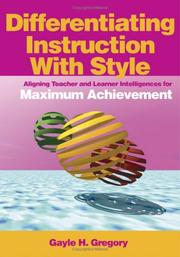 Differentiating instruction with style aligning teacher and learner intelligences for maximum achievement