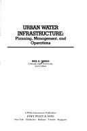 Urban water infrastructure planning, management and operations