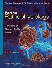 Porth's pathophysiology concepts of altered health states