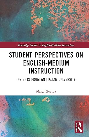 Student perspectives on English-medium instruction insights from an Italian University