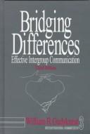 Bridging differences effective intergroup communication