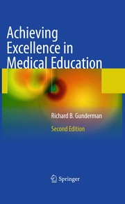 Achieving excellence in medical education