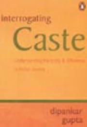 Interrogating caste understanding hierarchy and difference in Indian society