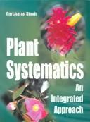Plant systematics an integrated approach