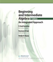 Beginning and intermediate algebra an integrated approach
