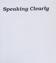 Speaking clearly improving voice and diction