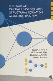 A primer on partial least squares structural equation modeling (PLS-SEM)