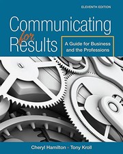 Communicating for results a guide for business and the professions