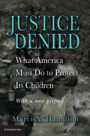 Justice denied what America must do to protect its children