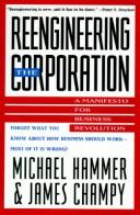 Reengineering the corporation a manifesto for business revolution