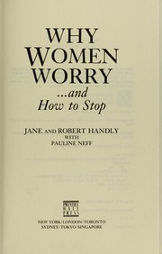 Why women worry ... and how to stop