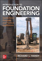 Foundation engineering geotechnical principles and practical applications